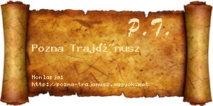 Pozna Trajánusz névjegykártya